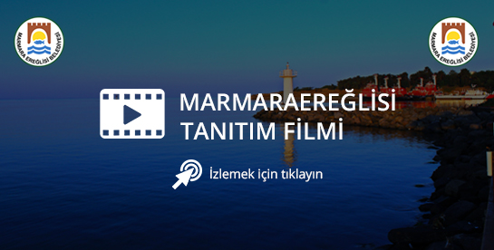 Marmaraereğlisi Tanıtım Filmi